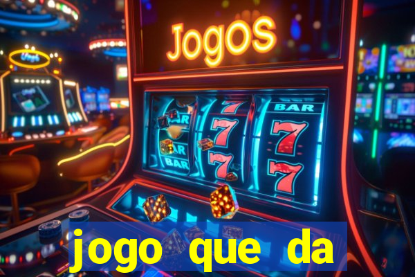 jogo que da dinheiro de verdade sem precisar depositar